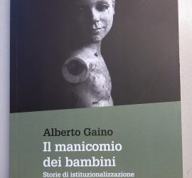 Presentazione libro “Il manicomio dei bambini”